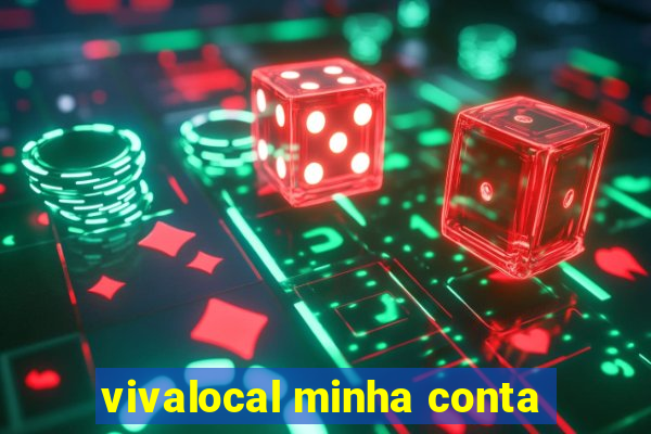 vivalocal minha conta